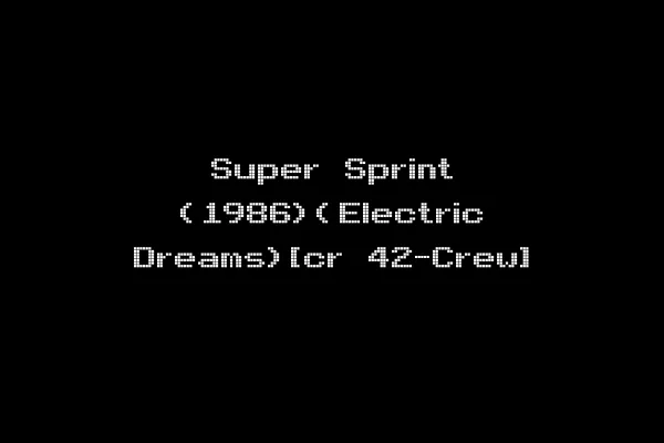 Super Sprint (1986)(Electric Dreams)[cr 42-Crew]