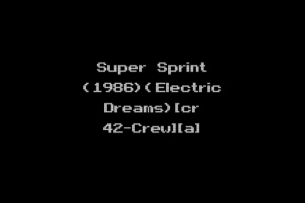 Super Sprint (1986)(Electric Dreams)[cr 42-Crew][a]
