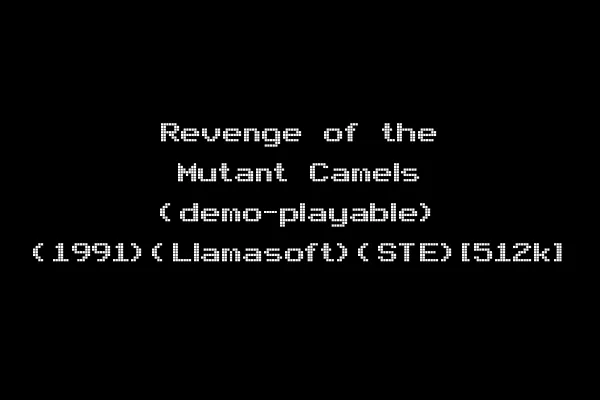 Revenge of the Mutant Camels (demo-playable) (1991)(Llamasoft)(STE)[512k]