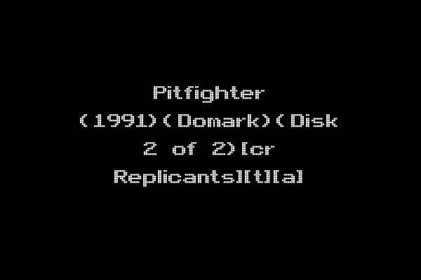 Pitfighter (1991)(Domark)(Disk 2 of 2)[cr Replicants][t][a]