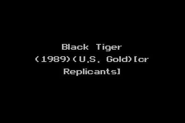 Black Tiger (1989)(U.S. Gold)[cr Replicants]