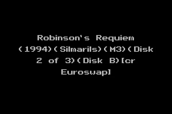 Robinson's Requiem (1994)(Silmarils)(M3)(Disk 2 of 3)(Disk B)[cr Euroswap]
