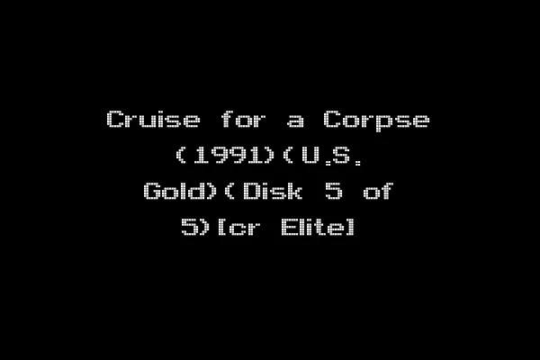 Cruise for a Corpse (1991)(U.S. Gold)(Disk 5 of 5)[cr Elite]