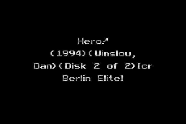Hero! (1994)(Winslow, Dan)(Disk 2 of 2)[cr Berlin Elite]