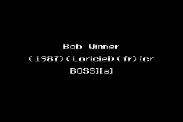 Bob Winner (1987)(Loriciel)(fr)[cr BOSS][a]