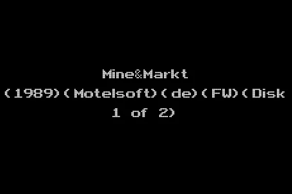 Mine&Markt (1989)(Motelsoft)(de)(FW)(Disk 1 of 2)