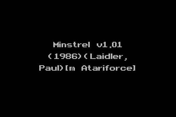 Minstrel v1.01 (1986)(Laidler, Paul)[m Atariforce]