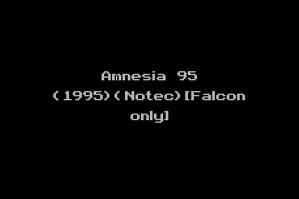 Amnesia 95 (1995)(Notec)[Falcon only]