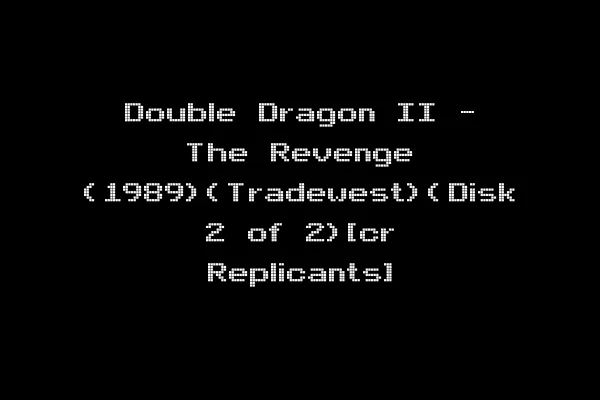Double Dragon II - The Revenge (1989)(Tradewest)(Disk 2 of 2)[cr Replicants]