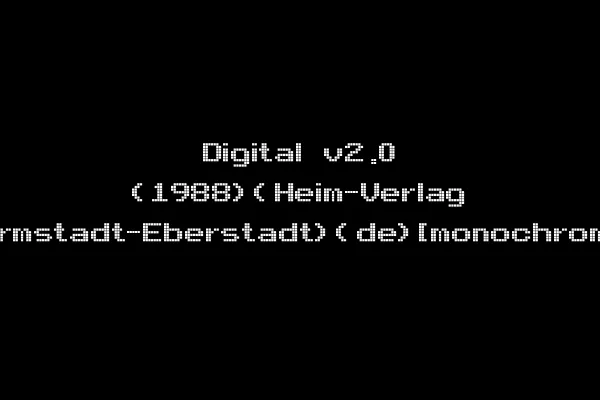 Digital v2.0 (1988)(Heim-Verlag Darmstadt-Eberstadt)(de)[monochrome]