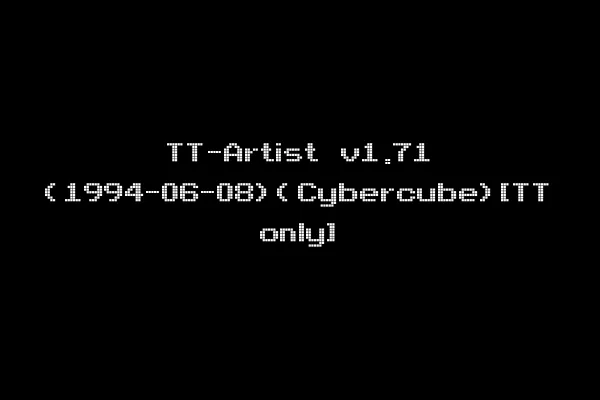 TT-Artist v1.71 (1994-06-08)(Cybercube)[TT only]