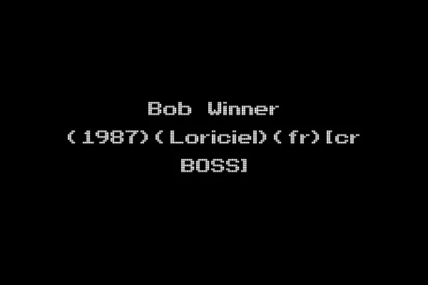Bob Winner (1987)(Loriciel)(fr)[cr BOSS]