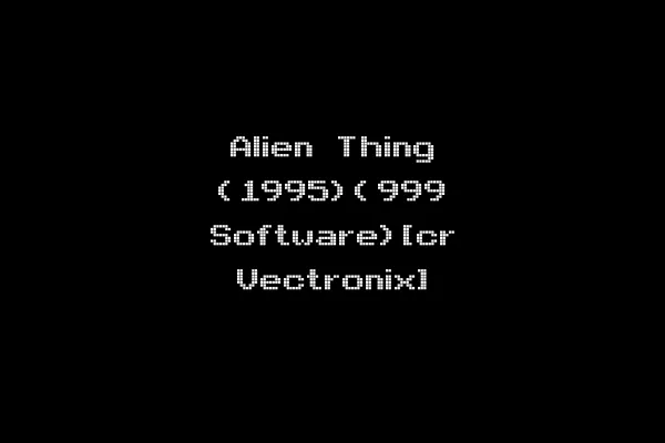Alien Thing (1995)(999 Software)[cr Vectronix]