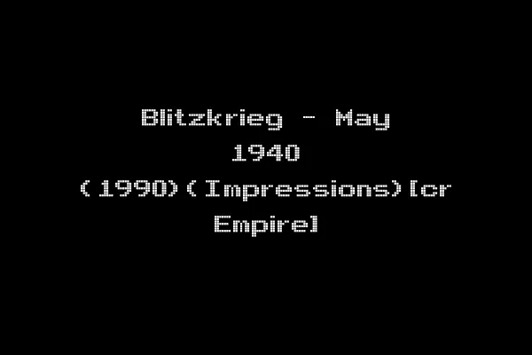 Blitzkrieg - May 1940 (1990)(Impressions)[cr Empire]