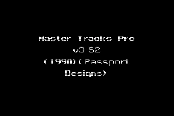 Master Tracks Pro v3.52 (1990)(Passport Designs)
