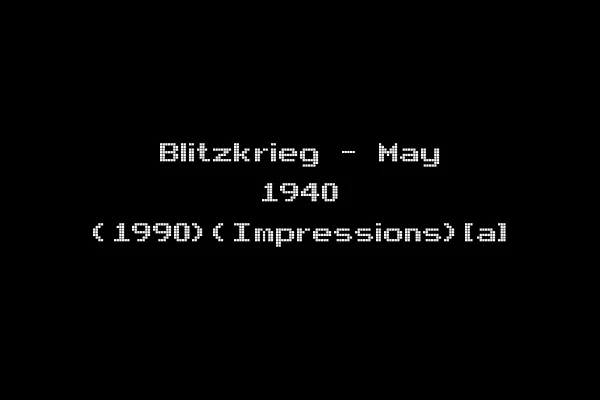 Blitzkrieg - May 1940 (1990)(Impressions)[a]