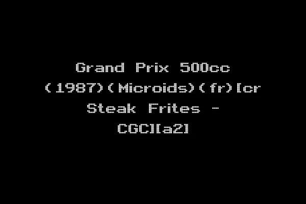 Grand Prix 500cc (1987)(Microids)(fr)[cr Steak Frites - CGC][a2]
