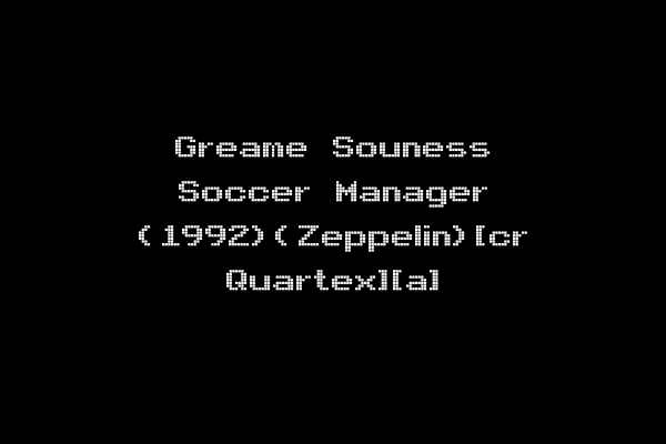 Greame Souness Soccer Manager (1992)(Zeppelin)[cr Quartex][a]