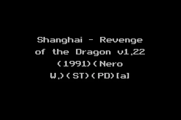 Shanghai - Revenge of the Dragon v1.22 (1991)(Nero W.)(ST)(PD)[a]