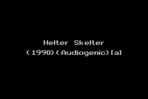 Helter Skelter (1990)(Audiogenic)[a]