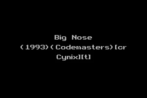 Big Nose (1993)(Codemasters)[cr Cynix][t]