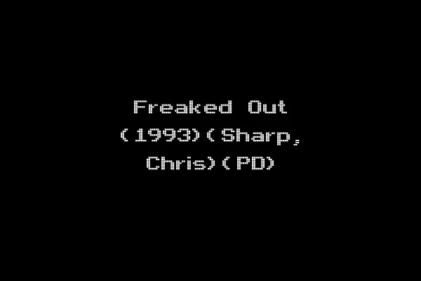 Freaked Out (1993)(Sharp, Chris)(PD)
