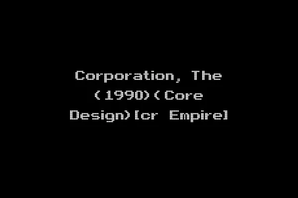 Corporation, The (1990)(Core Design)[cr Empire]