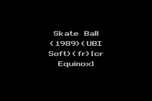 Skate Ball (1989)(UBI Soft)(fr)[cr Equinox]