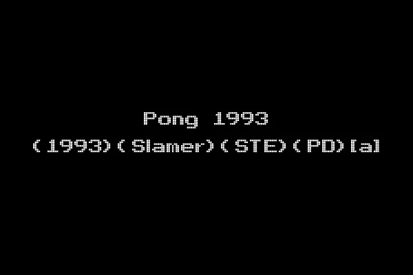 Pong 1993 (1993)(Slamer)(STE)(PD)[a]