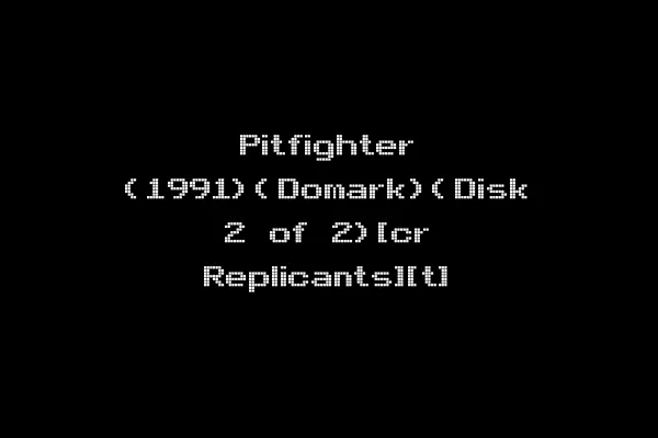 Pitfighter (1991)(Domark)(Disk 2 of 2)[cr Replicants][t]