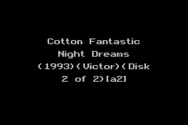 Cotton Fantastic Night Dreams (1993)(Victor)(Disk 2 of 2)[a2]