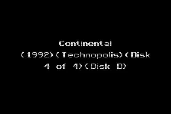 Continental (1992)(Technopolis)(Disk 4 of 4)(Disk D)
