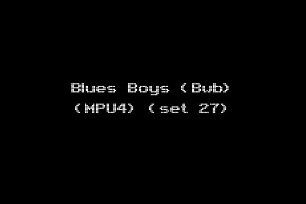 Blues Boys (Bwb) (MPU4) (set 27)