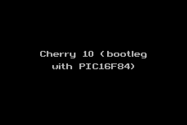 Cherry 10 (bootleg with PIC16F84)