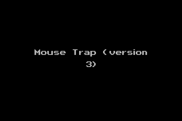 Mouse Trap (version 3)