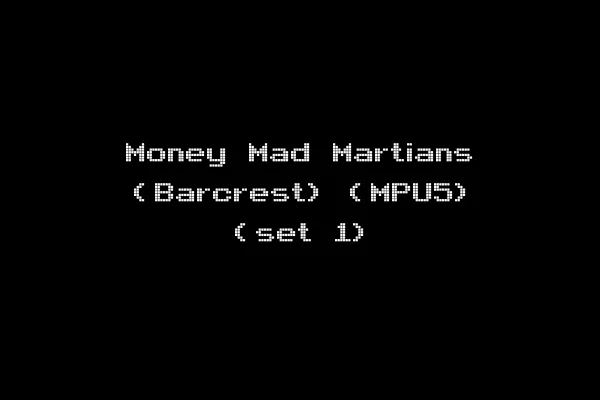Money Mad Martians (Barcrest) (MPU5) (set 1)