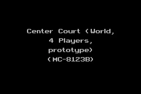 Center Court (World, 4 Players, prototype) (MC-8123B)