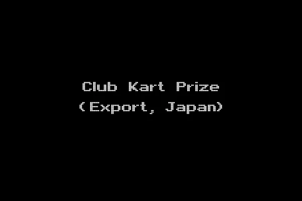 Club Kart Prize (Export, Japan)