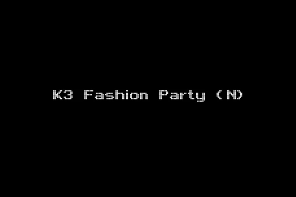 K3 Fashion Party (N)