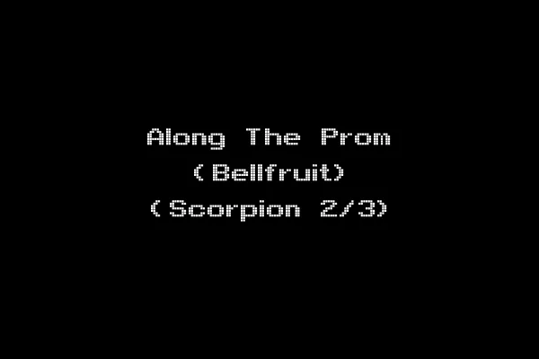 Along The Prom (Bellfruit) (Scorpion 2/3)