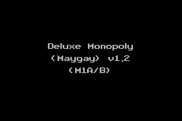 Deluxe Monopoly (Maygay) v1.2 (M1A/B)