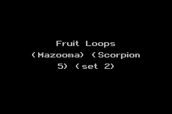 Fruit Loops (Mazooma) (Scorpion 5) (set 2)