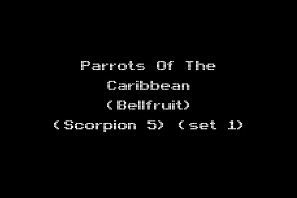 Parrots Of The Caribbean (Bellfruit) (Scorpion 5) (set 1)