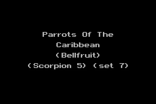 Parrots Of The Caribbean (Bellfruit) (Scorpion 5) (set 7)
