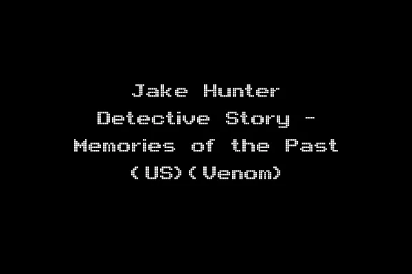 Jake Hunter Detective Story - Memories of the Past (US)(Venom)