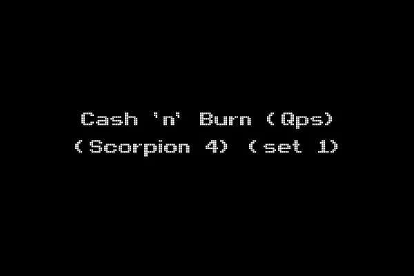 Cash 'n' Burn (Qps) (Scorpion 4) (set 1)