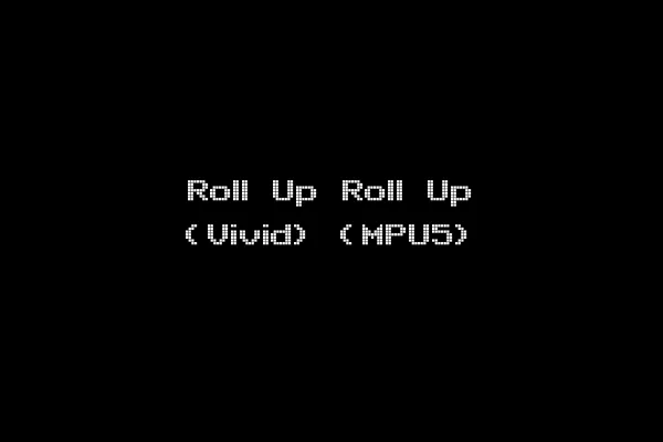 Roll Up Roll Up (Vivid) (MPU5)
