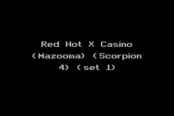 Red Hot X Casino (Mazooma) (Scorpion 4) (set 1)