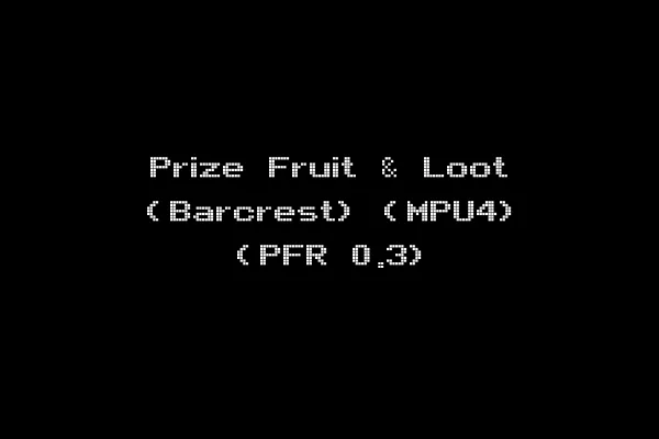 Prize Fruit & Loot (Barcrest) (MPU4) (PFR 0.3)