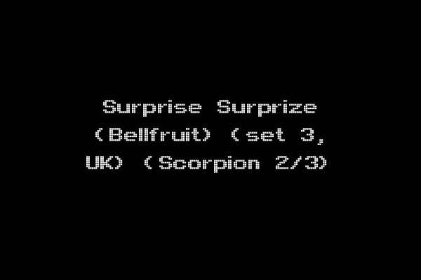 Surprise Surprize (Bellfruit) (set 3, UK) (Scorpion 2/3)